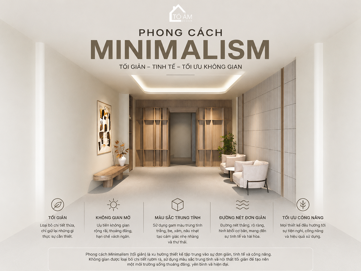 Phong cách Minimalism là gì? Đặc trưng của nội thất tối giản