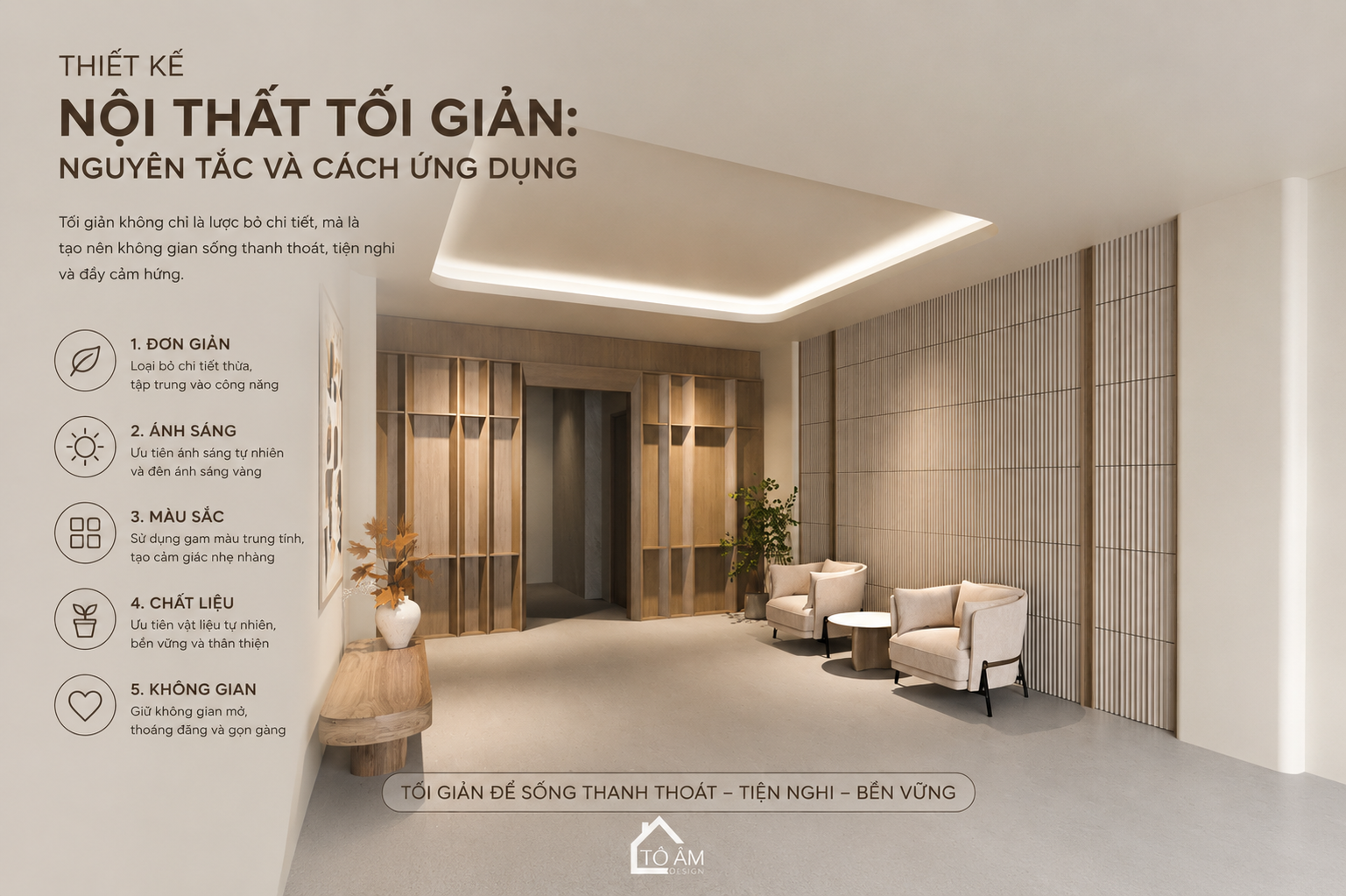 Thiết kế nội thất tối giản: Nguyên tắc và cách ứng dụng